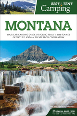 Best Tent Camping: Montana -  Ken and Vicky Soderberg