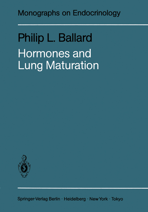 Hormones and Lung Maturation - Philip L. Ballard