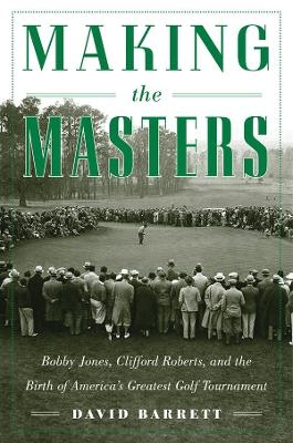 Making the Masters - David Barrett