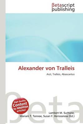 Alexander Von Tralleis - 