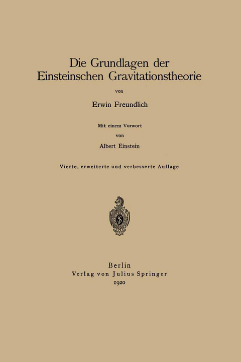 Die Grundlagen der Einsteinschen Gravitationstheorie - Erwin Freundlich