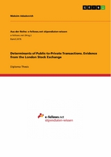 Determinants of Public-to-Private Transactions. Evidence from the London Stock Exchange - Maksim Adaskevich