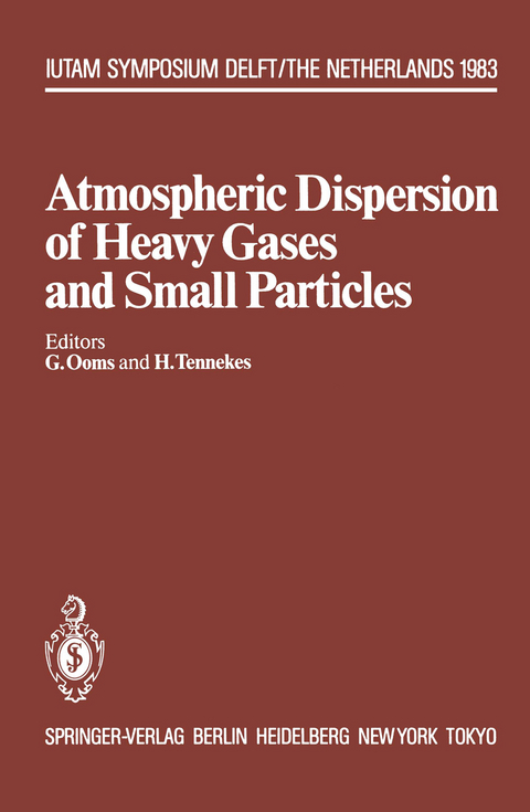 Atmospheric Dispersion of Heavy Gases and Small Particles - 