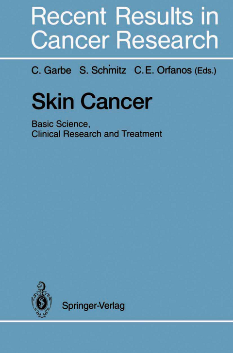 Skin Cancer: Basic Science, Clinical Research and Treatment - 