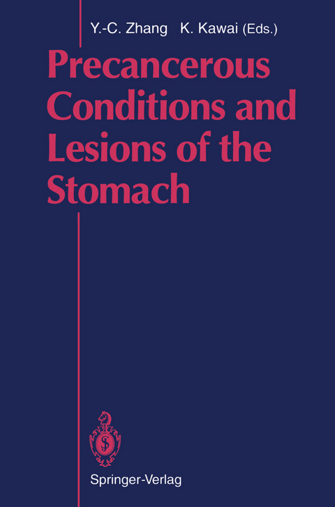 Precancerous Conditions and Lesions of the Stomach - 