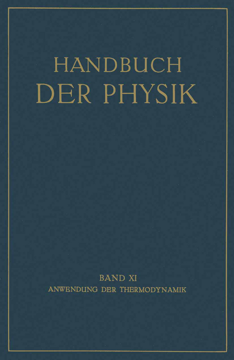 Anwendung der Thermodynamik - E. Freundlich, W. Jaeger, M. Jakob, W. Meißner, O. Meyerhof, C. Müller, K. Neumann, M. Robitzsch, A. Wegener, F. Henning