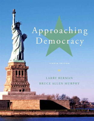 Approaching Democracy - Larry A Berman, Bruce Allen Murphy