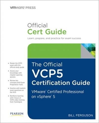 The Official VCP5 Certification Guide - Bill Ferguson