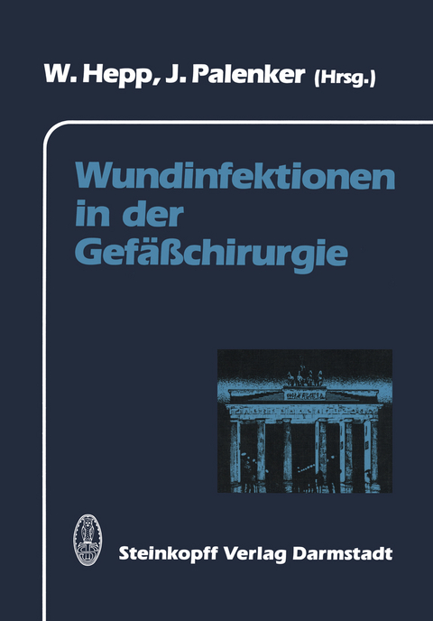 Wundinfektionen in der Gefäßchirurgie - 