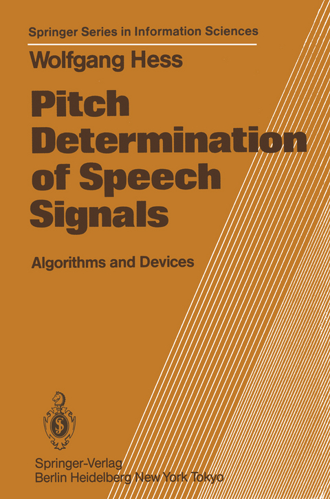 Pitch Determination of Speech Signals - W. Hess