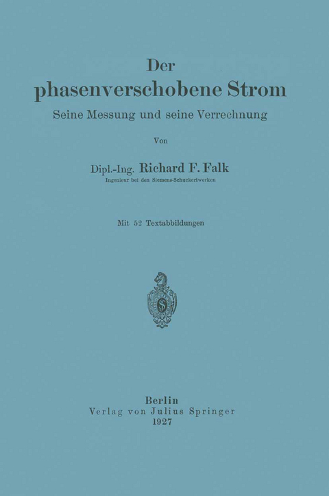 Der phasenverschobene Strom - Richard F. Falk