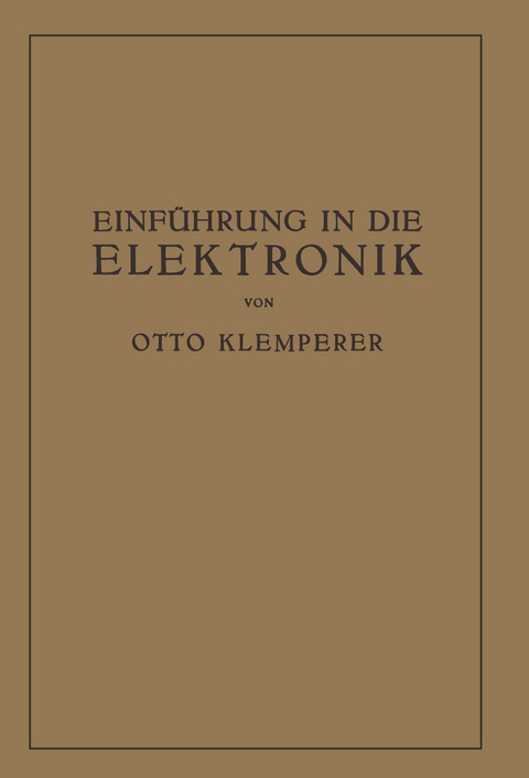 Einführung in die Elektronik - Otto Klemperer