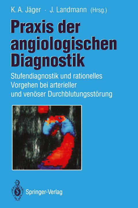 Praxis der angiologischen Diagnostik - 