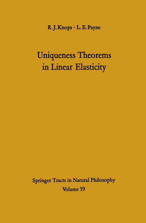 Uniqueness Theorems in Linear Elasticity - Robin J. Knops, L.E. Payne