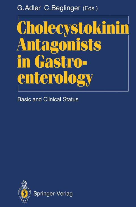 Cholecystokinin Antagonists in Gastroenterology - 