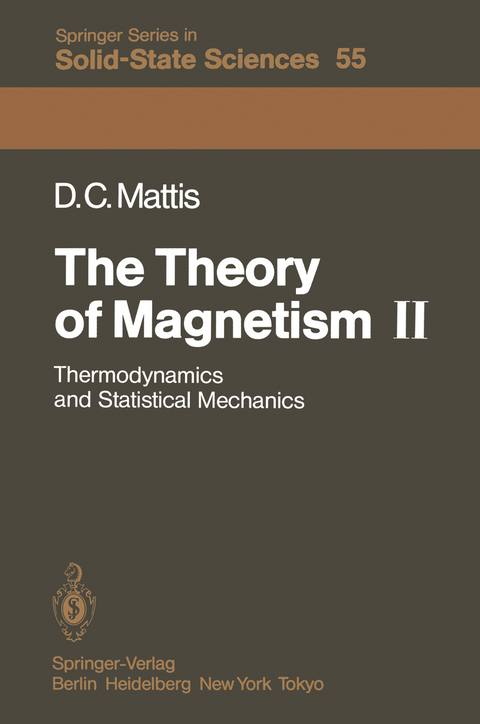 The Theory of Magnetism II - Daniel C. Mattis