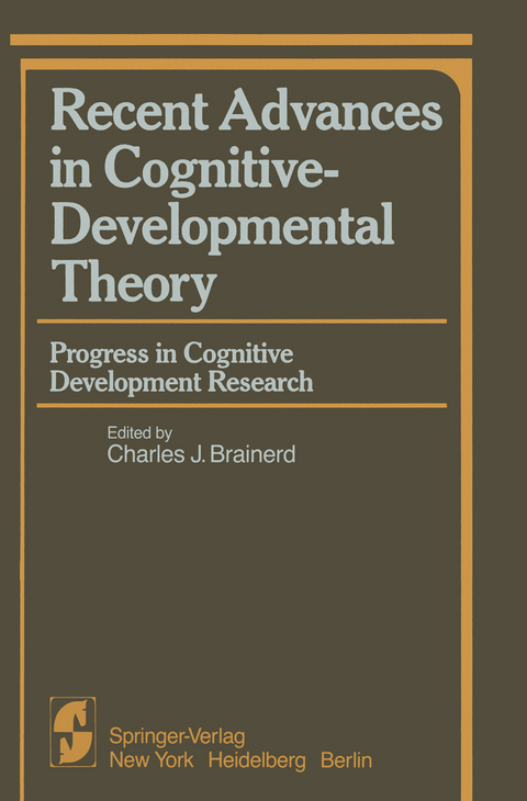 Recent Advances in Cognitive-Developmental Theory - 