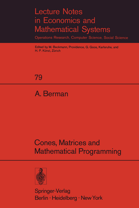 Cones, Matrices and Mathematical Programming - Abraham Berman