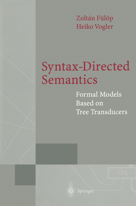 Syntax-Directed Semantics - Zoltan Fülöp, Heiko Vogler