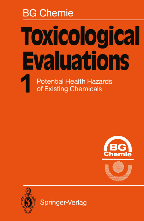 Toxicological Evaluations - BG Chemie