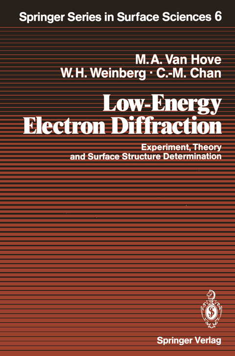 Low-Energy Electron Diffraction - Michel A. VanHove, William Henry Weinberg, Chi-Ming Chan