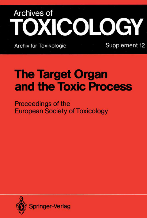 The Target Organ and the Toxic Process - 