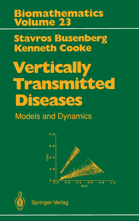 Vertically Transmitted Diseases - Stavros Busenberg, Kenneth Cooke