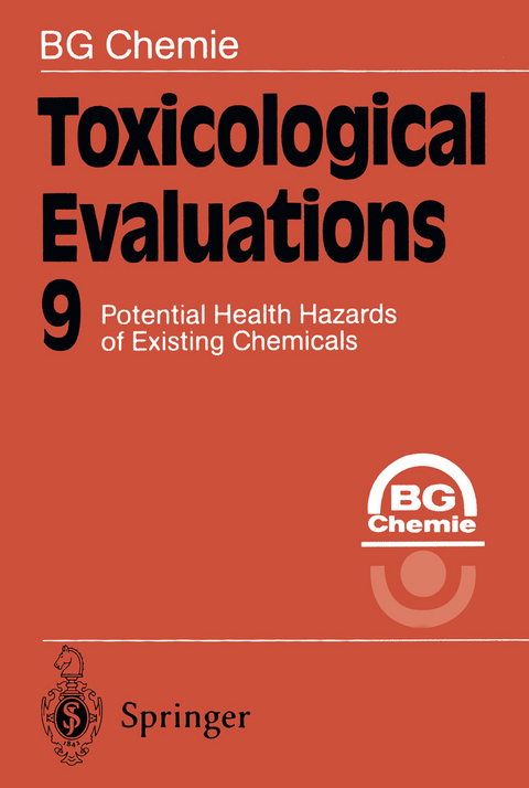 Toxicological Evaluations 9 - BG Chemie