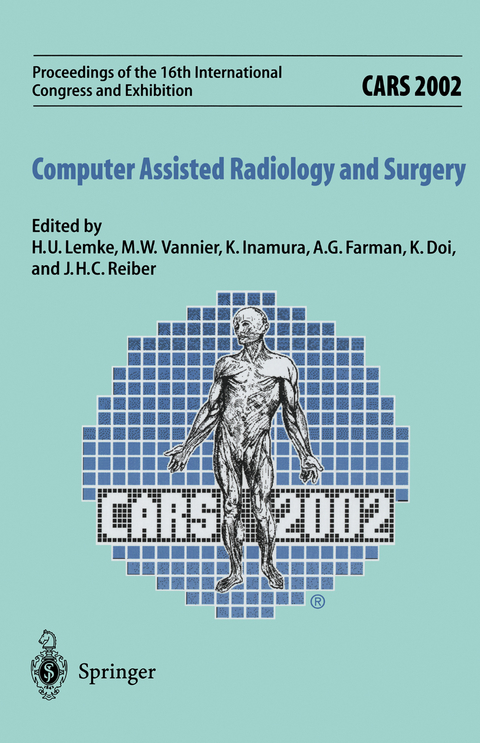 CARS 2002 Computer Assisted Radiology and Surgery - 