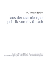 Aus der Starnberger Politik von Dr. Thosch - Thorsten Schüler