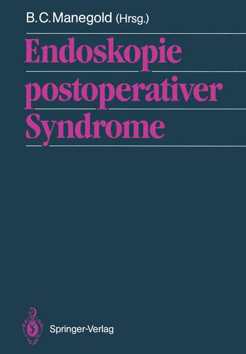 Endoskopie postoperativer Syndrome - 