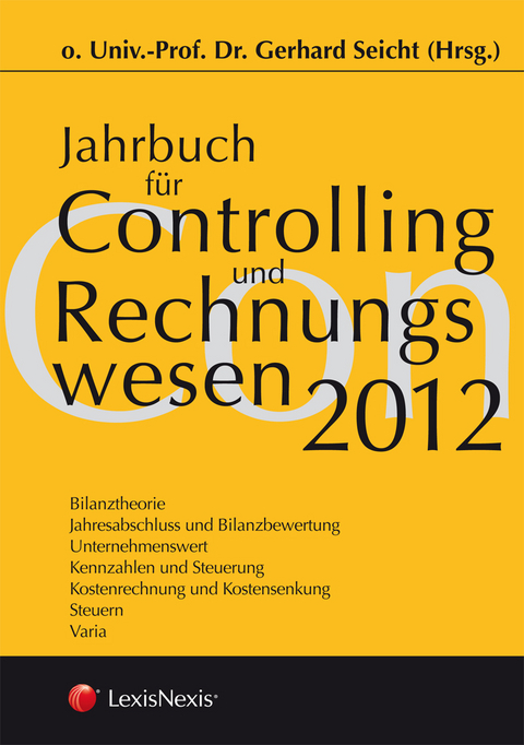 Jahrbuch für Controlling und Rechnungswesen 2012 - 