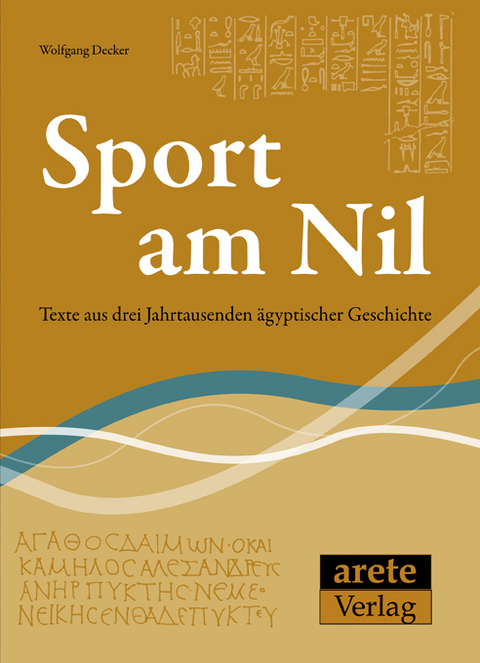 Sport am Nil - Wolfgang Decker