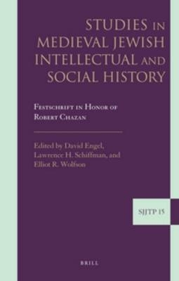 Studies in Medieval Jewish Intellectual and Social History - 