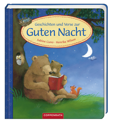 Coppenraths Kinderzimmer-Bibliothek: Geschichten und Verse zur Guten Nacht - Sabine Cuno