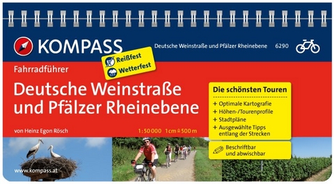 KOMPASS Fahrradführer Deutsche Weinstraße und Pfälzer Rheinebene - Heinz E Rösch