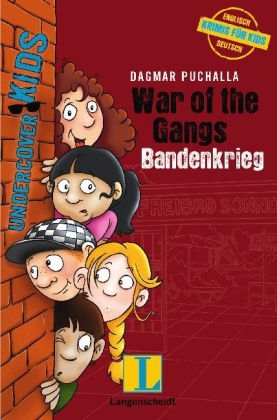 War of the Gangs - Bandenkrieg - Dagmar Puchalla