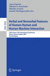 Verbal and Nonverbal Features of Human-Human and Human-Machine Interaction - 