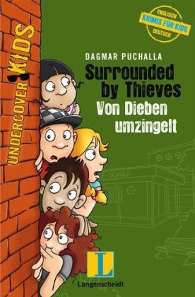 Surrounded by Thieves - Von Dieben umzingelt - Dagmar Puchalla