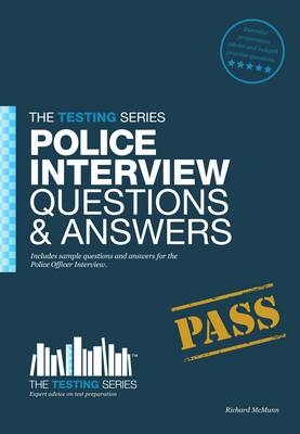 Police Officer Interview Questions & Answers - Richard McMunn