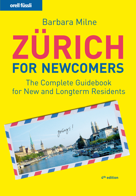 Zürich for Newcomers - Barbara Milne