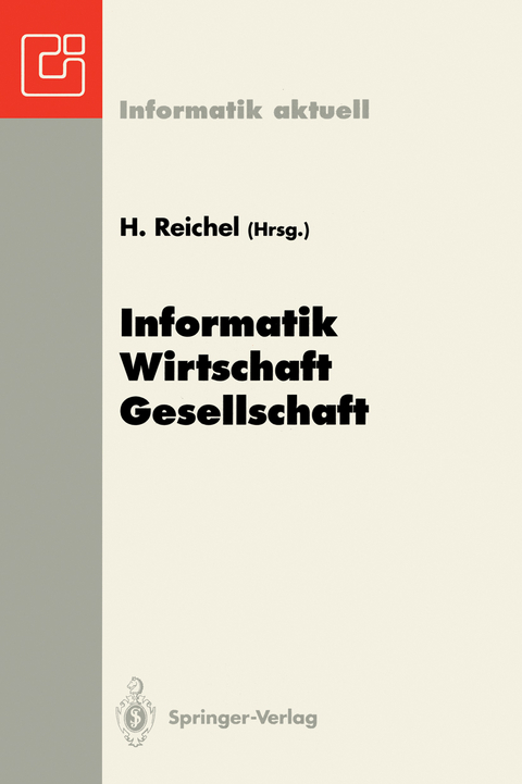 Informatik — Wirtschaft — Gesellschaft - 