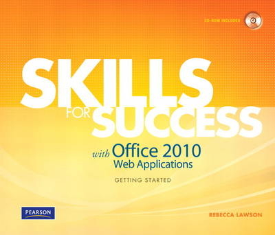 Skills for Success with Office 2010 Web Applications Getting Started, CourseSmart Etextbook - Rebecca Lawson,  Pearson