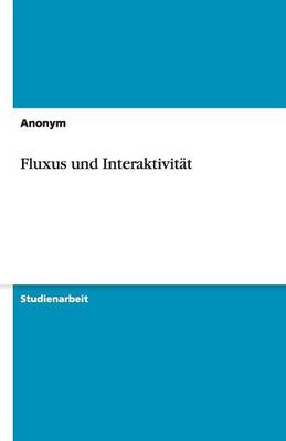 Fluxus und InteraktivitÃ¤t -  Anonymous