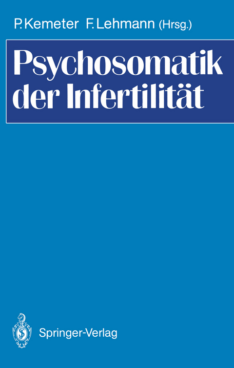 Psychosomatik der Infertilität - 