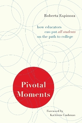 Pivotal Moments - Roberto Espinoza