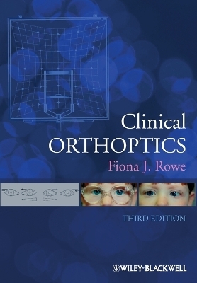 Clinical Orthoptics - Fiona J. Rowe