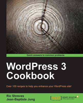 WordPress 3 Cookbook - Ric Shreves