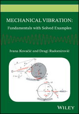 Mechanical Vibration - Ivana Kovacic, Dragi Radomirovic