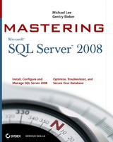 Mastering SQL Server 2008 -  Gentry Bieker,  Michael Lee